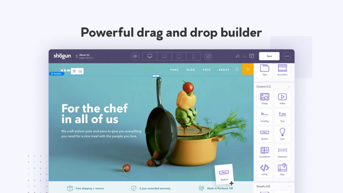 Shogun is a drag and drop page builder for landing, blog, and product pages.